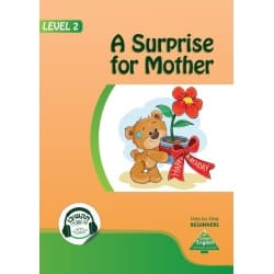 LEVEL 2- A Surprise for Mother