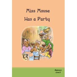 LEVEL 2- Miss Mouse Has a Party